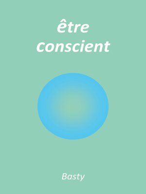 cover image of Être conscient